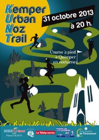 Kemper Urban Noz Trail. Le jeudi 31 octobre 2013 à Quimper. Finistere.  20H00